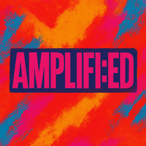 AMPLIFI:ED