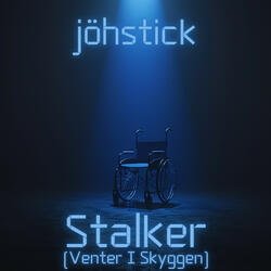 Stalker (Venter I Skyggen)