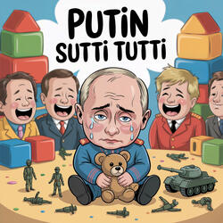 Putin Sutti Tutti
