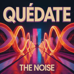Quédate