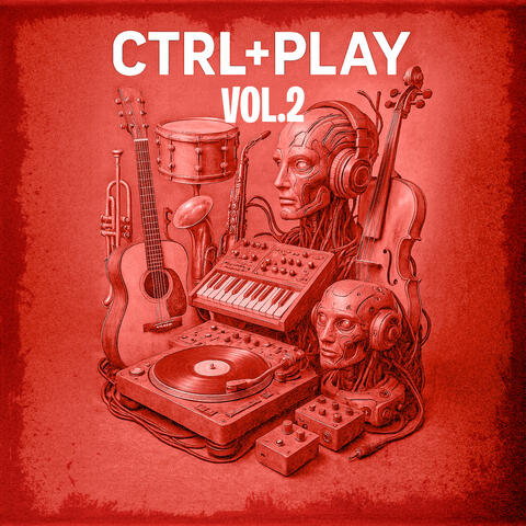 CTRL+PLAY Vol. 2
