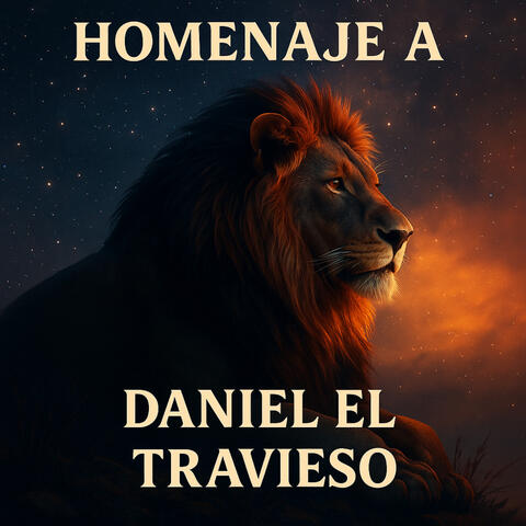Homenaje a Daniel el travieso