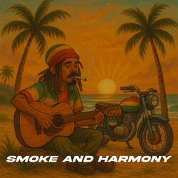 Smoke And Harmony