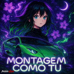 MONTAGEM COMO TU