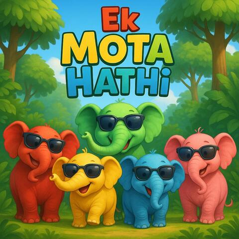 Ek Mota Hathi