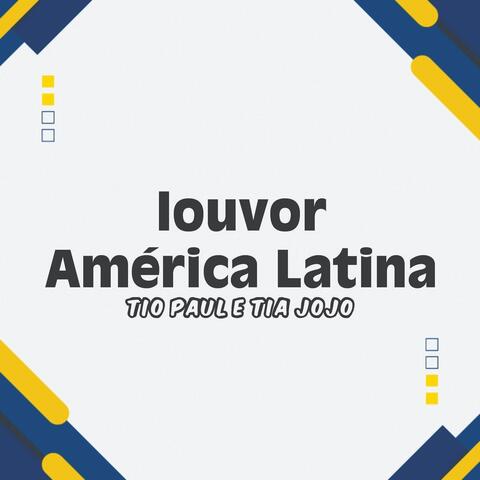 louvor América Latina