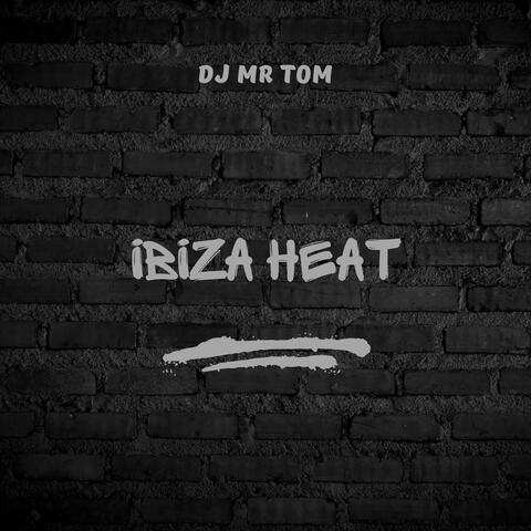 Ibiza Heat