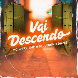 Vai Descendo