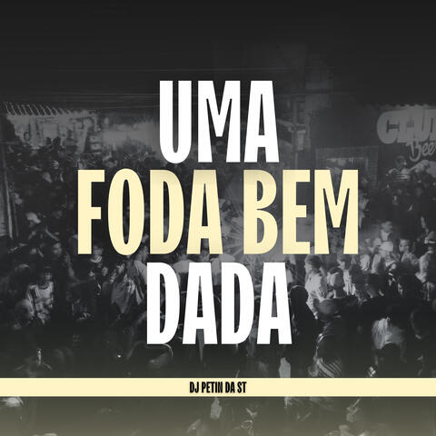 UMA FODA BEM DADA
