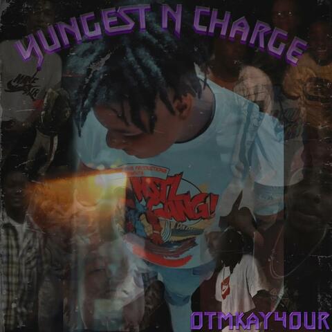 Yungest N Charge