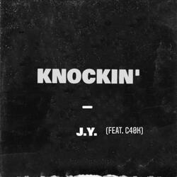 KNOCKIN'