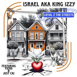Loyal 2 The Streets