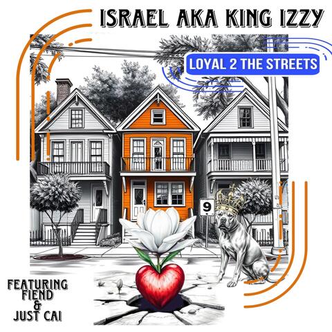 Loyal 2 The Streets