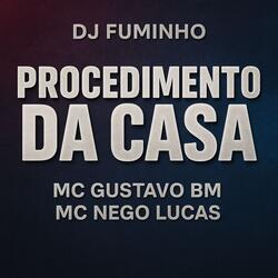 PROCEDIMENTO DA CASA
