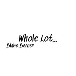 Whole Lot