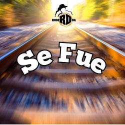 Se Fue