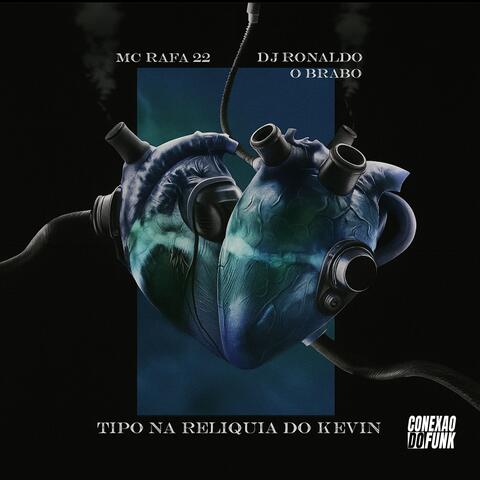 Tipo na Reliquia do Kevin