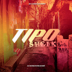 Tipo Sheik