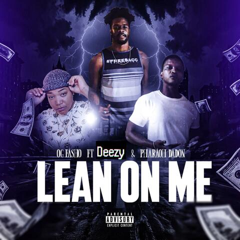Lean On Me