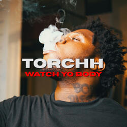 Watch Yo Body