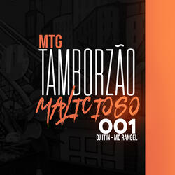 MTG Tamborzão malicioso