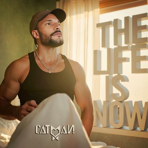 The Life Is Now