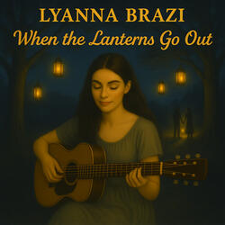 When the Lanterns Go Out