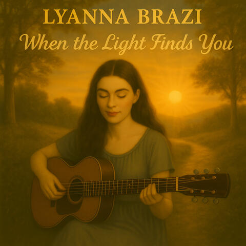 When the Light Finds You