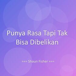 Punya Rasa Tapi Tak Bisa Dibelikan