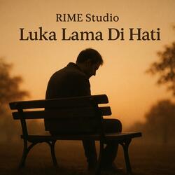 Luka Lama Di Hati