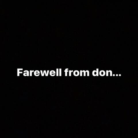 Farewell From Don...