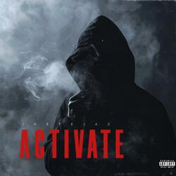 Activate