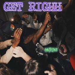 Get Righh