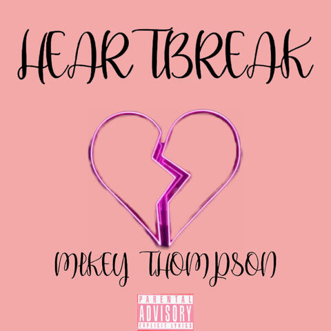 HEARTBREAK