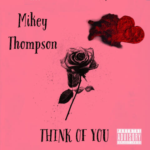 THINK OF YOU