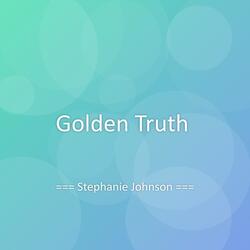 Golden Truth