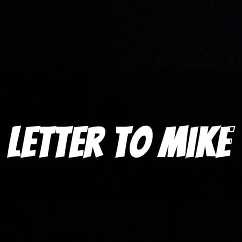 Letter to Mike