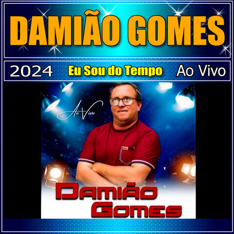 Eu Sou o Tempo - ao Vivo