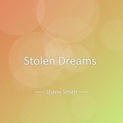 Stolen Dreams