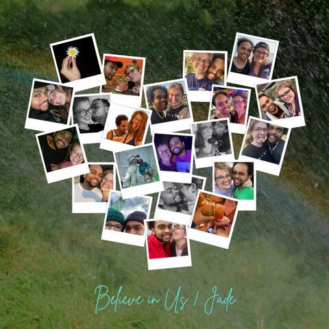 Believe In Us