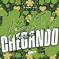 Sexta Feira ta Chegando