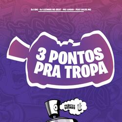 3 Pontos Pra Tropa