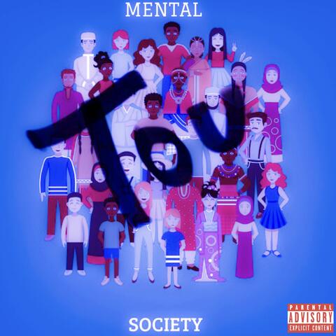 Mental Tou Society