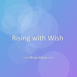 Rising with Wish