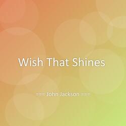 Wish That Shines