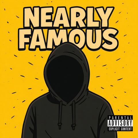 Nearly Famous