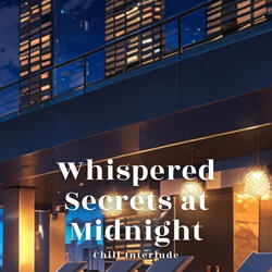 Whispered Secrets at Midnight
