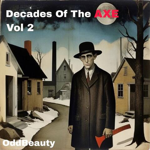 Decades Of The AXE Vol2