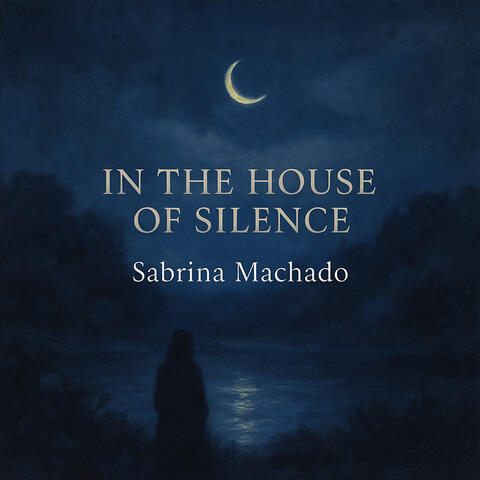 In the House of Silence
