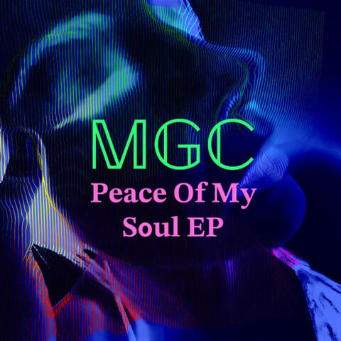 Peace Of My Soul EP